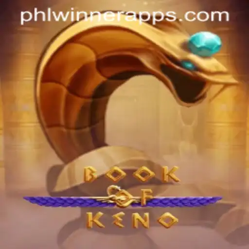 Experience the Excitement of BookOfKeno: A Comprehensive Guide for PHLWINner Enthusiasts